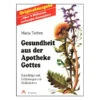 Maria Treben Health Through God's Pharmacy (German Edition) 88pages Pages#19659 -Personal Care Store 6056 DEFAULT L
