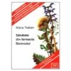 Maria Treben Health Through God's Pharmacy (Romanian Edition) 88pages Pages#19660 2 Maria Treben Health Through God's Pharmacy (Romanian Edition) 88pages Pages#19660 -Personal Care Store 6057 DEFAULT L
